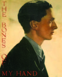 The Bones of My Hand, Edward James, Oxford Univ. Press, 1938